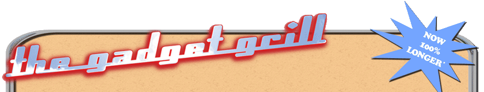 The Gadget Grill